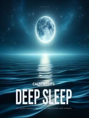 cover image of Calm Nights--Deep Sleep--Premium Hypnosis Bundle